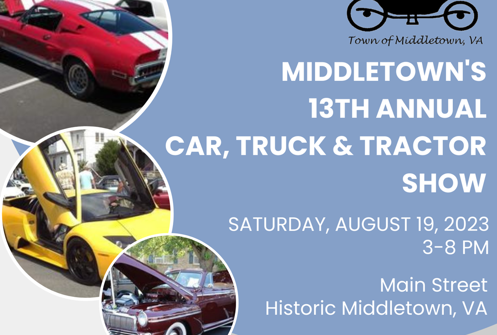 Middletown’s 13th Annual Car, Truck and Tractor Show